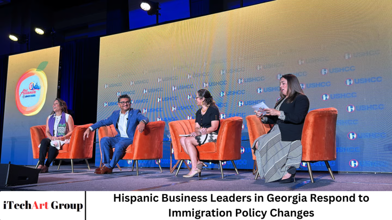 Hispanic Business Leaders in Georgia Respond to Immigration Policy Changes Hispanic Business Leaders in Georgia Respond to Immigration Policy Changes